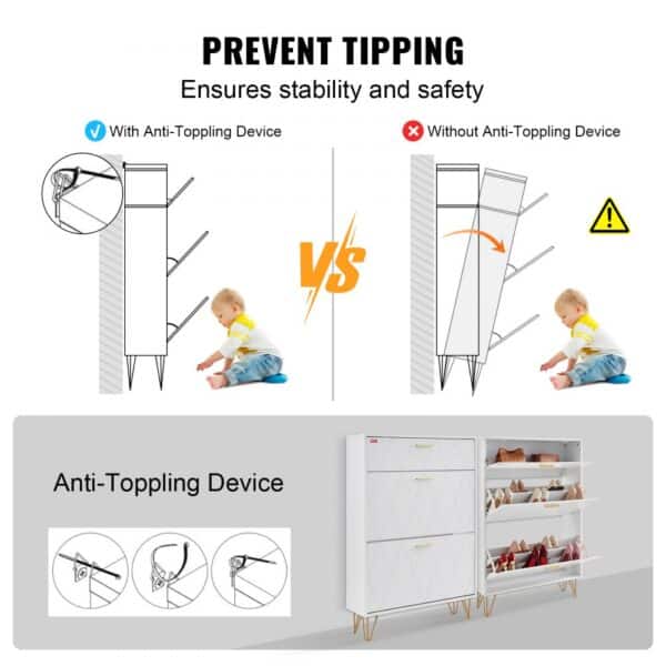 prevent tipping with VEVOR shoe cabinet featuring anti-toppling device for enhanced safety and stability.