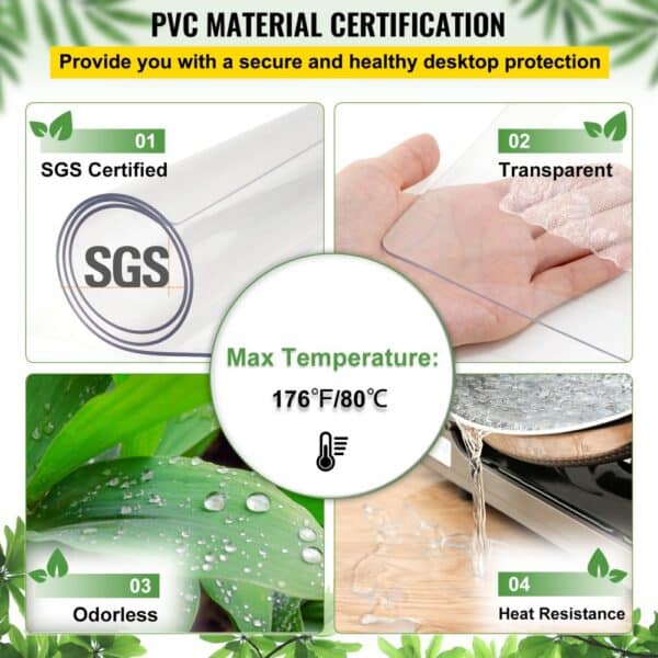 pvc material certification: sgs certified, transparent, odorless, heat resistant. max temp: 176°f/80°c. VEVOR clear table protector.