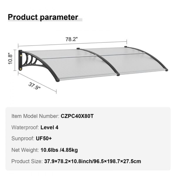 VEVOR window door awning 78.2"x37.9" dimensions, waterproof level 4, sunproof uf50+, model czpc40x80t.