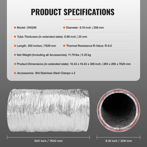 VEVOR dryer vent hose: model ow208, 300 inches length, 8.18 inch diameter, 304 stainless steel clamps.